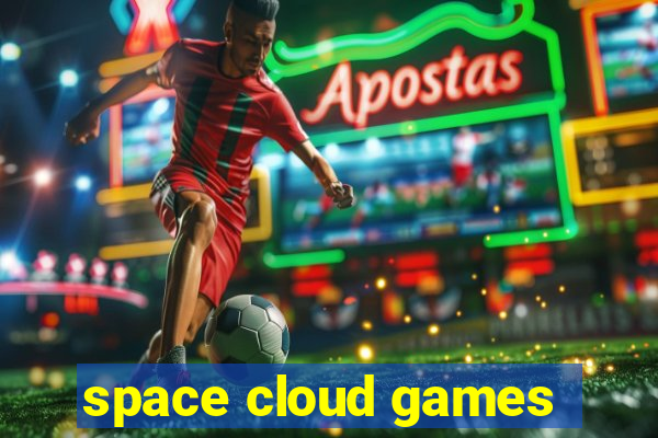 space cloud games